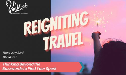 Von Mack Webinar Reignite Travel Webinar Banner