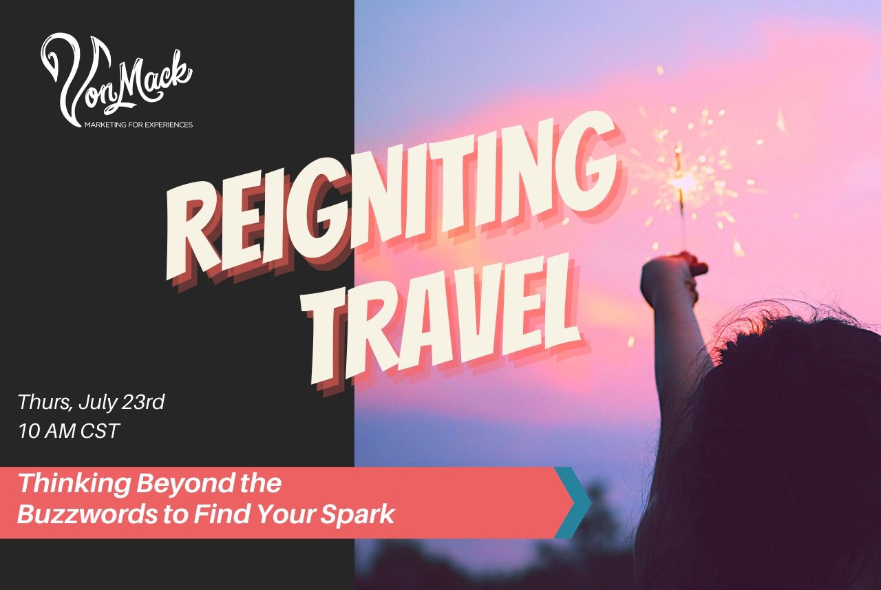 Von Mack Webinar Reignite Travel Webinar Banner