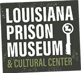 louisiana prison museum & cultural center layer