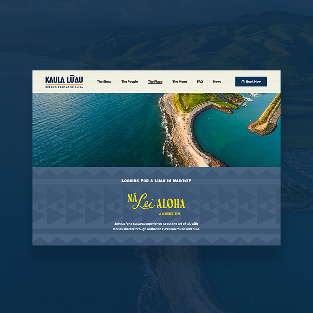 Kaula Luau website development designed for mobile travelers and direct bookings