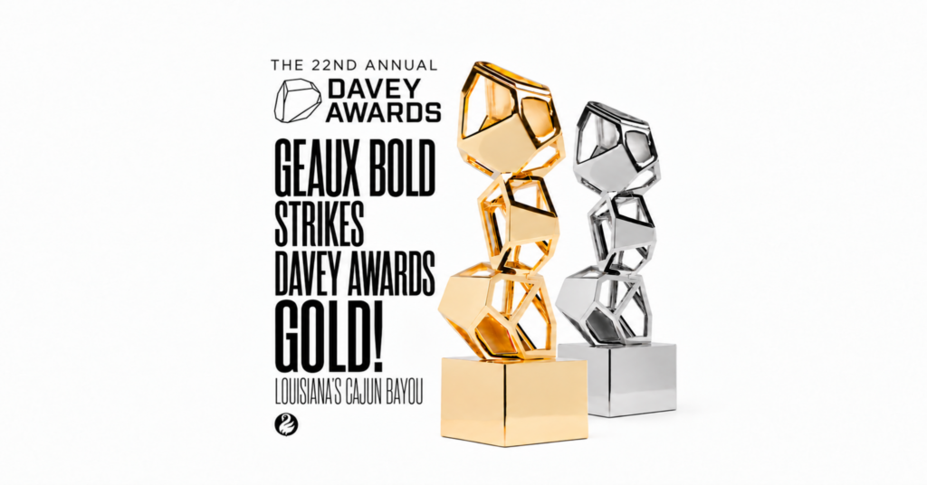 Geaux Bold campaign for Louisiana’s Cajun Bayou, 2026 Davey Awards Gold and Silver winner by The Von Mack Agency